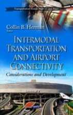 Intermodal Transportation and Airport Connectivity