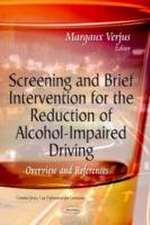 Screening & Brief Intervention for the Reduction of Alcohol-Impaired Driving