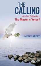 The Calling: Are You Following the Master's Voice?