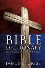 Bible Dictionary