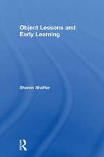 Object Lessons and Early Learning