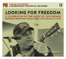 Looking For Freedom: A Celebration of the Music of Jon Fromer