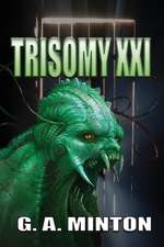 Trisomy XXI