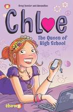 Chloe Vol. 2: The Queen of High School