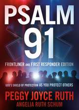 Psalm 91 Frontliner and First Responder Edition