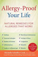 Allergy-Proof Your Life: The Natural Way to Beat Seasonal Allergies, Sinusitis, Rhinitis, & Asthma without Drugs