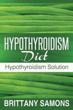 Hypothyroidism Diet