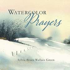 Watercolor Prayers