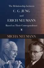 The Relationship Between C. G. Jung and Erich Neumann Based on Their Correspondence