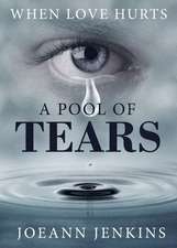 A Pool of Tears