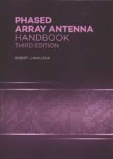 Phased Array Antenna Handbook, 3rd Ed