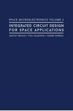 Belous, A: Space Microelectronics: Integrated Circuit Design