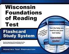 Wisconsin Foundations of Reading Test Flashcard Study System: Practice Questions and Exam Review for the Wisconsin Foundations of Reading Test