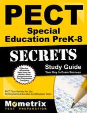 Pect Special Education Prek-8 Secrets Study Guide: Pect Test Review for the Pennsylvania Educator Certification Tests