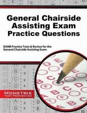 General Chairside Assisting Exam Practice Questions