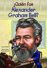 Quien Fue Alexander Graham Bell?