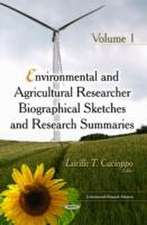 Environmental & Agricultural Researcher Biographical Sketches and Research Summaries