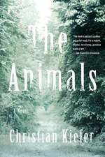 The Animals – A Novel