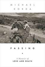 Passing – A Memoir of Love and Death