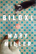 Biloxi – A Novel