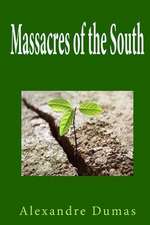 Massacres of the South