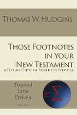 Those Footnotes in Your New Testament