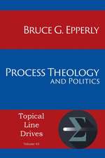 Process Theology and Politics