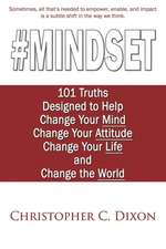 Dixon, C: #Mindset