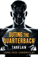 Outing the Quarterback