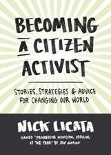 Becoming a Citizen Activist