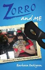 Zorro and Me