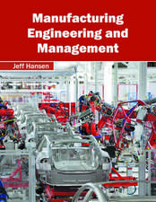 Manufacturing Engineering and Management