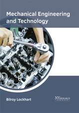 Mechanical Engineering and Technology