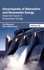 Encyclopedia of Alternative and Renewable Energy