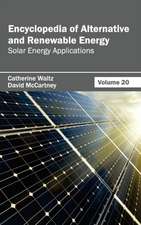 Encyclopedia of Alternative and Renewable Energy