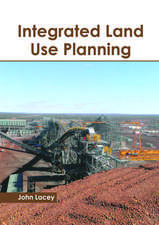 Integrated Land Use Planning