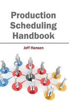 Production Scheduling Handbook