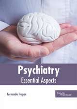 Psychiatry: Essential Aspects