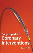 Encyclopedia of Coronary Interventions