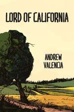 Lord of California