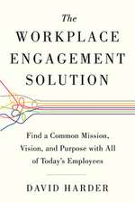 The Workplace Engagement Solution