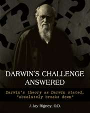 Darwin's Challenge Answered