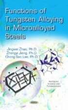 Functions of Tungsten Alloying in Microalloyed Steels