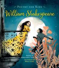 Poetry for Kids: William Shakespeare