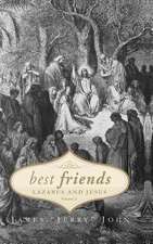 Best Friends: Lazarus and Jesus - Volume 2