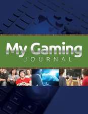 My Gaming Journal