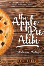 The Apple Pie Alibi