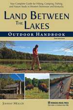 Land Between The Lakes Outdoor Handbook