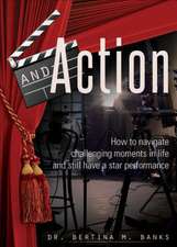 And Action