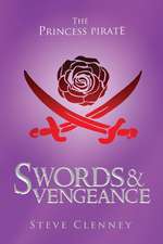 The Princess Pirate: Swords and Vengeance